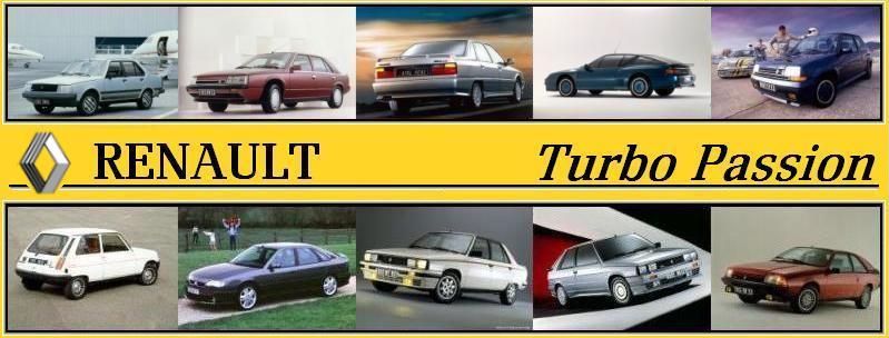 Forum pour toutes les Renault Turbo des ann es 80 90
